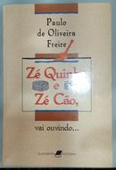 Z quinha e Z co-Paulo de Oliveira Freire