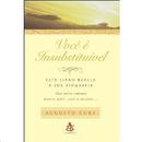 Voce e Insubstituivel / Este Livro Revela a sua Biografia-Augusto Cury