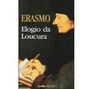 Elogio da Loucura-Erasmo de Rotterdam