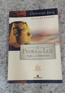 NEFER O SILENCIOSO / VOLUME 1 / A PEDRA DA LUZ -CHRISTIAN JACQ