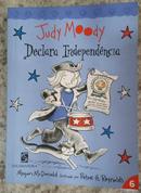 Judy Moody Declara Independncia / Vol. 6-Megan Mcdonald