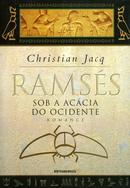 SOB A ACACIA DO OCIDENTE / VOLUME 5 / RAMSES-CHRISTIAN JACQ
