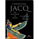O GRANDE SEGREDO / VOLUME 4 / OS MISTERIOS DE OSIRIS-CHRISTIAN JACQ