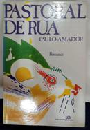 pastoral de rua - paulo amador