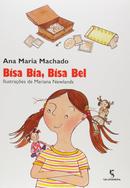 Bisa, Bia, Bisa Bel -Ana Maria Machado