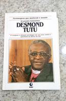 Desmond Tutu - Personagens que Mudaram o Mundo - Colecao os Grandes Humanista-David Winner