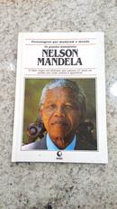 Nelson Mandela - Personagens que Mudaram o Mundo - Colecao os Grandes Humanista-Benjamin Pogrund