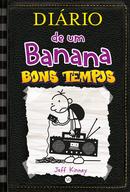 Dirio De Um Banana Bons Tempos-Jeff Kinney