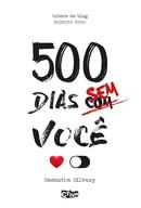 500 dias sem voc-Samantha Silvany