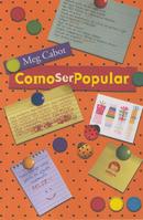 COMO SER POPULAR-Meg Cabot