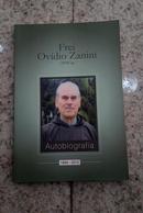 Frei Ovdio Zanini / autobiografia / 1934 - 2012-Ovdio zanini