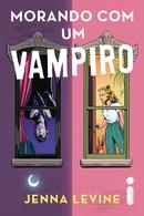 MORANDO COM UM VAMPIRO-JENNA LEVINE