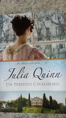 UM PERFEITO CAVALHEIRO / VOL 03 / OS BRIDGERTONS-JULIA QUINN