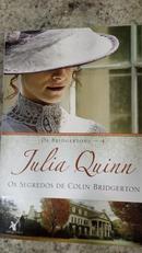 OS SEGREDOS DE COLIN  BRIDGERTON / VOL 04 / OS BRIDGERTONS-JULIA QUINN