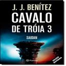 CAVALO DE TRIA 3 / SAIDAN-J. J. BENTEZ