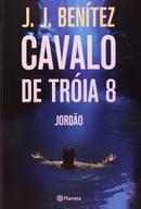 CAVALO DE TRIA 8 / JORDO-J. J. BENTEZ