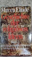 GESCHICHTE DER RELIGIOSEN IDEEN II-MIRCEA ELIADE