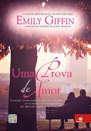Uma Prova De Amor-Emily Giffin