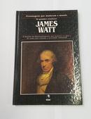 James Wattt - Personagens que Mudaram o Mundo - Coleo os Grandes Cientistas  -Anna Sproule