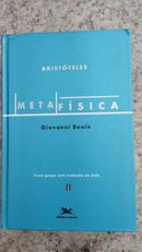 METAFSICA DE ARISTTELES / VOL.II - TEXTO GREGO COM TRADUO AO LADO-ARISTTELES / TRADUO GIOVANNI REALE
