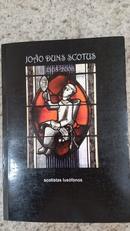 JOO DUNS SCOTUS (1308-2008) / HOMENAGEM DE SCOTISTAS LUSFONOS-LUIS A. DE BONI / ORGANIZADOR