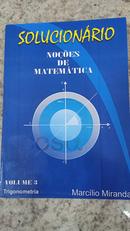 SOLUCIONRIO / NOES DE MATEMTICA VOL III / TRIGONOMETRIA-MARCLIO MIRANDA