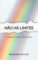 No H Limites 21 Dias para Seguir Jesus Radicalmente-Reinhard Hirtler