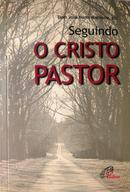 seguindo o cristo pastor-jos  maria  maimone