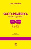 Sociolinguistica Uma Introducao Critica-Louis Jean Calvet