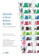 Quando a terra deixou de falar / contos da mitologia marubo - Pedro de Niemeyer Cesarino