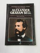 Alexander Grahan Bell - Personagens que Mudaram o Mundo - Coleo os Grandes Cientistas  -Michael Pollard