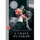A CHAVE DE SARAH-TATIANA DE ROSNAY