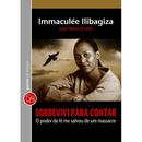 SOBREVIVI PARA CONTAR-IMMACULE ILIBAGIZA