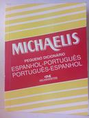 Michaelis / Pequeno Dicionario / Espanhol - Portugus / Portugus - Espeanhol-Editora Melhoramentos / Michaelis