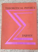 THEORETICAL PHYSICS / CLASSICAL AND MODERN VIEWS-GEORGE H. DUFFEY