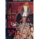 Inglaterra a vida no reino de elizabeth-editora flio