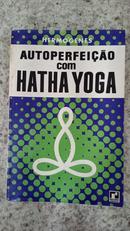 AUTOPERFEIO COM HATHA YOGA-HERMGENES