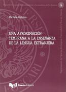 Una aproximacin temprana a la enseanza de la lengua extranjera-Michele Daloiso