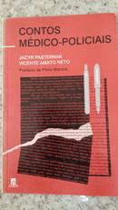 Contos Mdico-Policiais-Jacyr Pasternak / Vicente Amato Neto