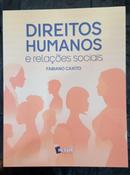 DIREITOS HUMANOS E RELAES SOCIAIS-FABIANO CAXITO