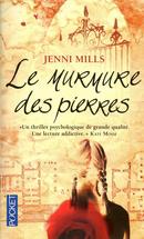 LE MURURE DES PIERRES-JENNI MILLS
