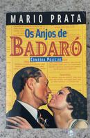 Os Anjos de Badaro - Comedia Policial-Mario Prata