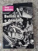 Bellini e o Demonio / Autografado-Tony Bellotto