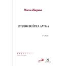ESTUDOS DE TICA ANTIGA-MARCO ZINGANO