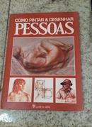 Como Pintar e Desenhar Pessoas -Samuel Marshall