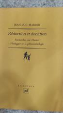 RDUCTION ET DONATION / RECHERCHES SUR HUSSERL HEIDEGGER ET LA PHNOMLOGIE-JEAN-LUC MARION