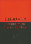 ESTUDIOS SOBRE MSTICA MEDIEVAL-HEIDEGGER