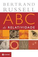 ABC DA RELATIVIDADE-BERTRAND RUSSELL