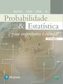 PROBABILIDADE & ESTATSTICA PARA ENGENHARIA E CINCIAS-RONALD WALPOLE / RAYMOND MYERS / SHARON MYERS / KEYING YE