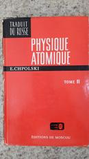 PHYSIQUE ATOMIQUE / TOME II-E. CHPOLSKI